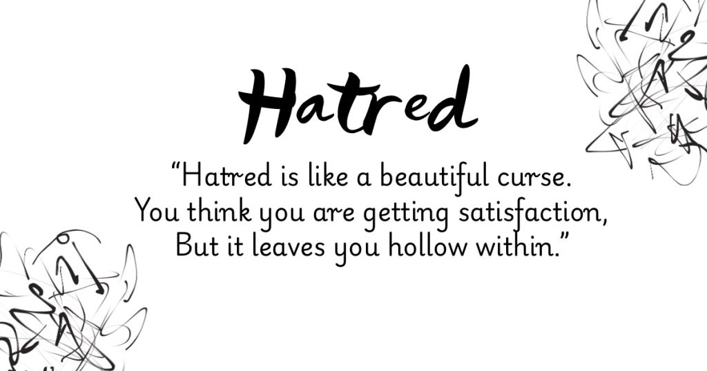 Hatred